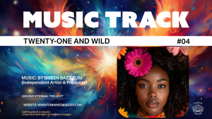 Twenty-One and Wild | Soulful R&B Anthem of Freedom | Feminine Swagger